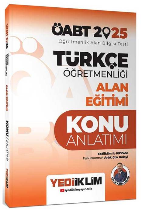 2025 ÖABT Türkçe Öğretmenliği Alan Eğitimi Konu Anlatımı Yediiklim Yayınları