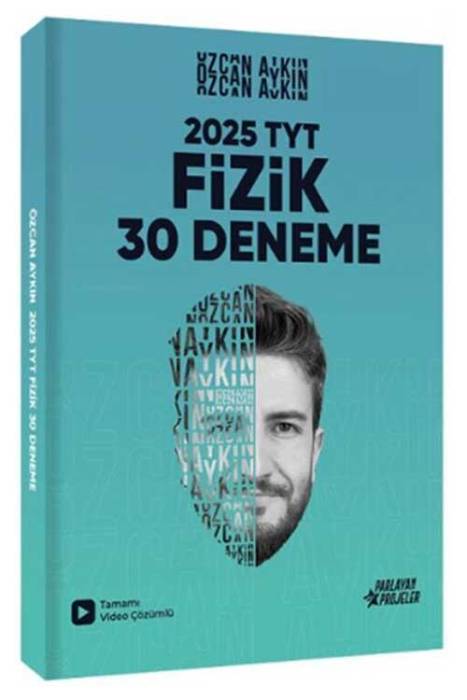 2025 TYT Fizik Tamamı Video Çözümlü 30 Deneme Parlayan Projeler Yayınları