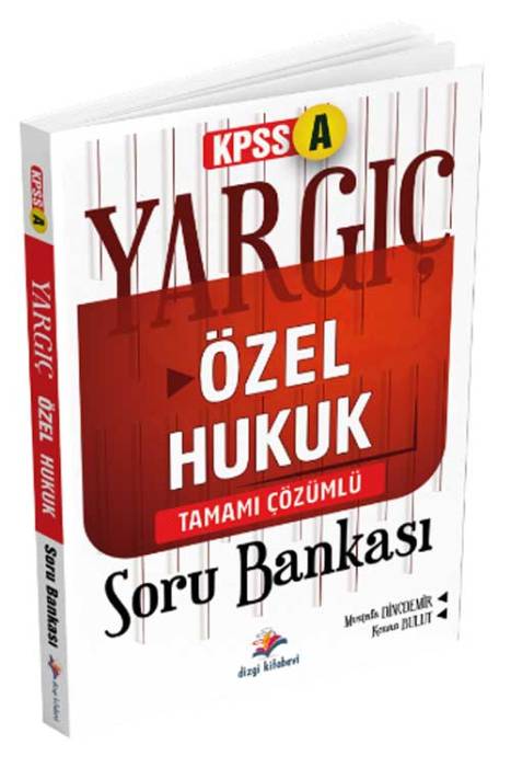 2025 Yargıç KPSS A Özel Hukuk Tamamı Çözümlü Soru Bankası Dizgi Kitap Yayınları