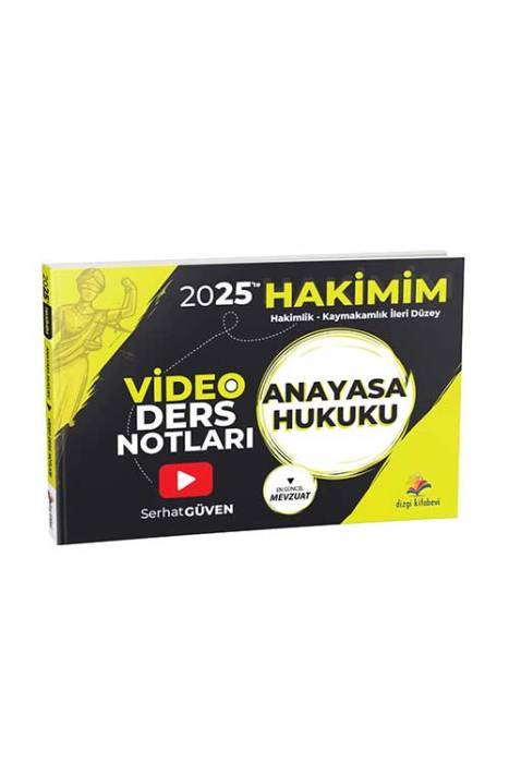 2025'te Hakimim Anayasa Hukuku Video Ders Notları Dizgi Kitap Yayınları