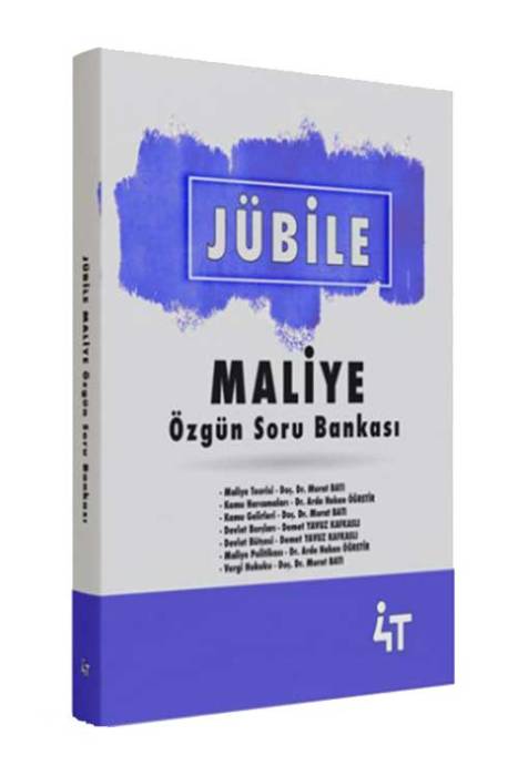 4T JÜBİLE Maliye Özgün Soru Bankası 4T Yayınları