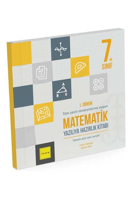 7. Sınıf 1. Dönem Matematik Yazılıya Hazırlık Kitabı Kare Yayınları