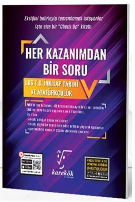 8. Sınıf LGS T.C. İnkılap Tarihi ve Atatürkçülük Her Kazanımdan Bir Soru Karekök Yayınları