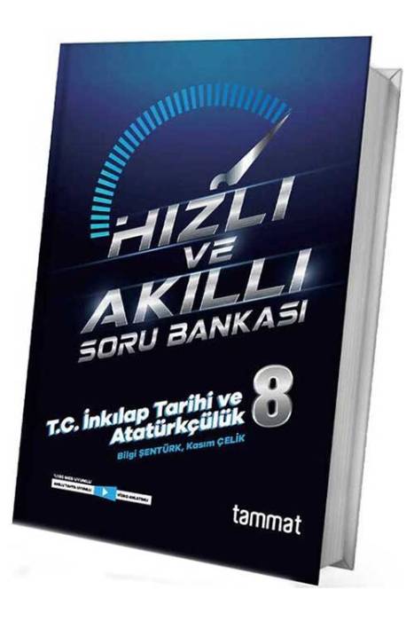 8. Sınıf LGS T.C. İnkılap Tarihi ve Atatürkçülük Hızlı ve Akıllı Soru Bankası Tammat Yayınları