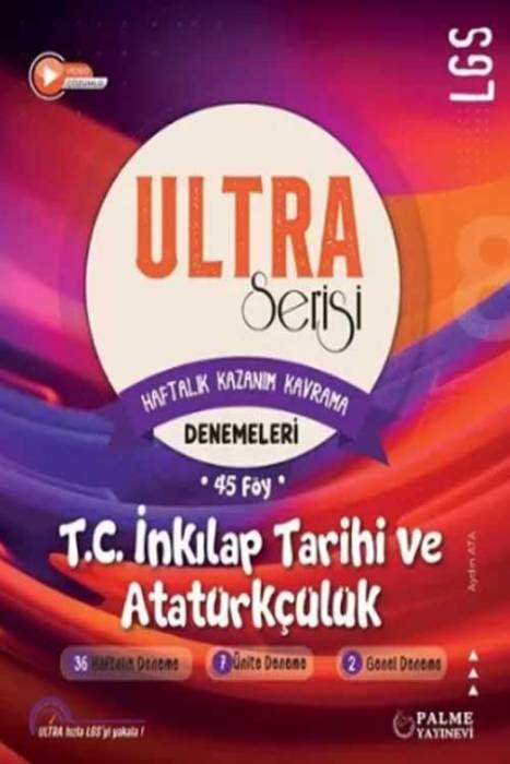 8. Sınıf LGS TC İnkılap Tarihi ve Atatürkçülük Ultra Haftalık Kazanım Kavrama 45 Deneme Palme Yayınevi