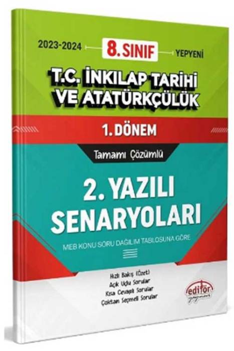 8. Sınıf TC İnkılap Tarihi ve Atatürkçülük 1. Dönem Ortak Sınav 2. Yazılı Senaryoları Editör Yayınları