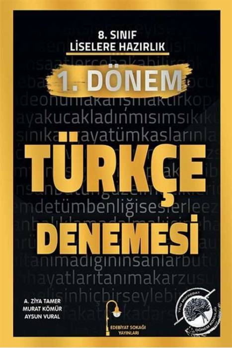 8. Sınıf Türkçe 1. Dönem Denemesi Edebiyat Sokağı