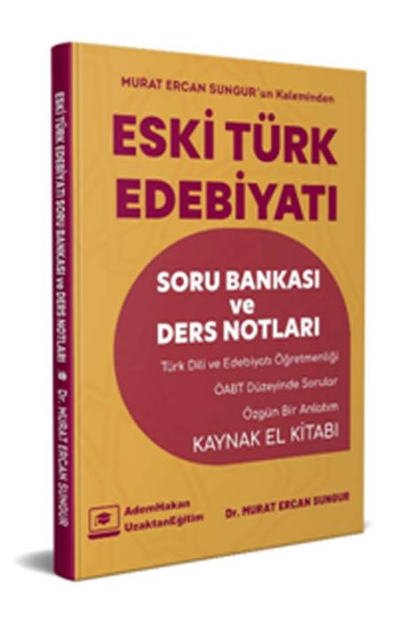 Adem Hakan Uzem 2022 Öabt Türk Dili ve Edebiyatı Eski Türk Edebiyatı Soru Bankası ve Ders Notu