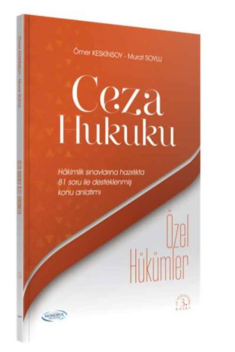 Adli İdari Hakimlik Ceza Hukuku Özel Hükümler Konu Anlatımı Monopol Yayınları