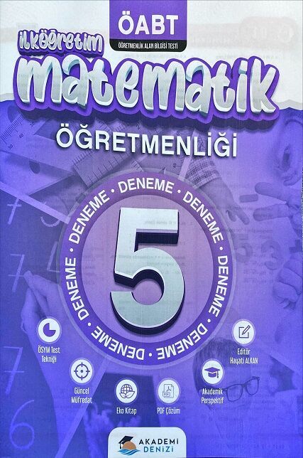 Akademi Denizi ÖABT İlköğretim Matematik Öğretmenliği 5 Deneme Akademi Denizi Yayınları