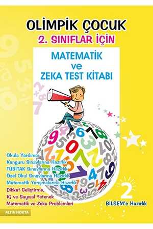 Altın Nokta 2. Sınıf Olimpik Çocuk Bilsem Kanguru Olimpiyat Matematik ve Zeka Kitabı Altın Nokta Yayınları