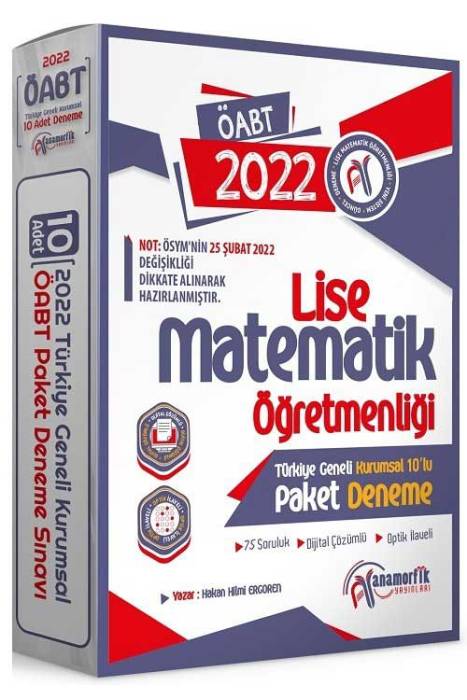 Anamorfik 2022 ÖABT Lise Matematik Öğretmenliği Türkiye Geneli 10 Deneme Dijital Çözümlü