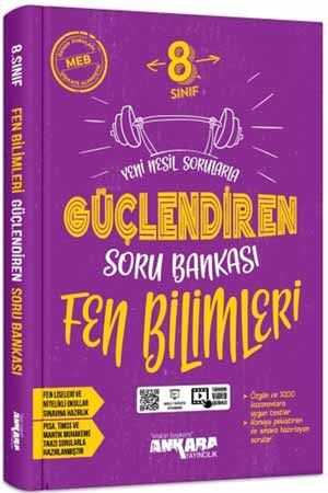 Ankara 8. Sınıf Fen Bilimleri Güçlendiren Soru Bankası Ankara Yayıncılık