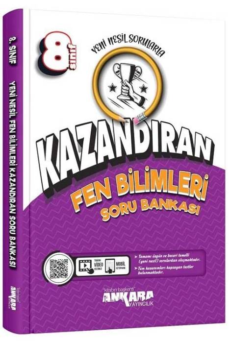 Ankara 8. Sınıf Fen Bilimleri Kazandıran Soru Bankası Ankara Yayıncılık