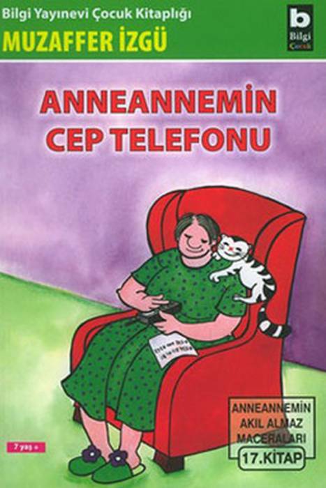 Anneannemin Cep Telefonu Bilgi Yayınevi