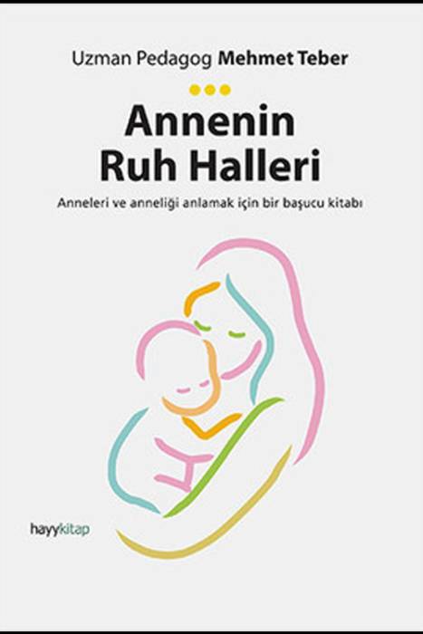 Annenin Ruh Halleri Hayykitap