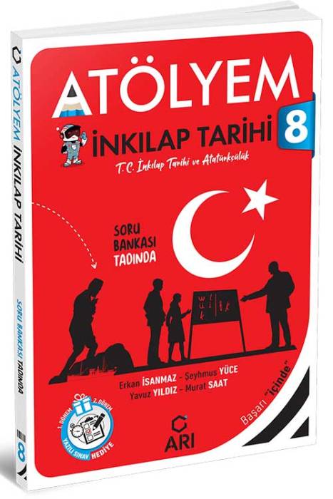 8. Sınıf T.C. İnkılap Tarihi ve Atatürkçülük Atölyem Arı Yayıncılık