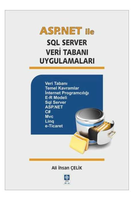 ASP NET ile SQL Server Veri Tabanı Uygulamaları Ekin Yayınevi