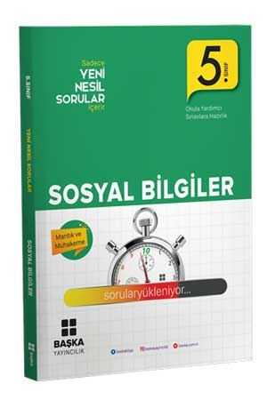 Başka 5. Sınıf Sosyal Bilgiler Yeni Nesil Sorular Başka Yayıncılık