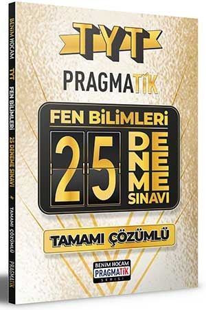 Benim Hocam 2021 TYT Tamamı Çözümlü Fen Bilimleri 25 Deneme Sınavı Pragmatik Serisi Benim Hocam Yayınları