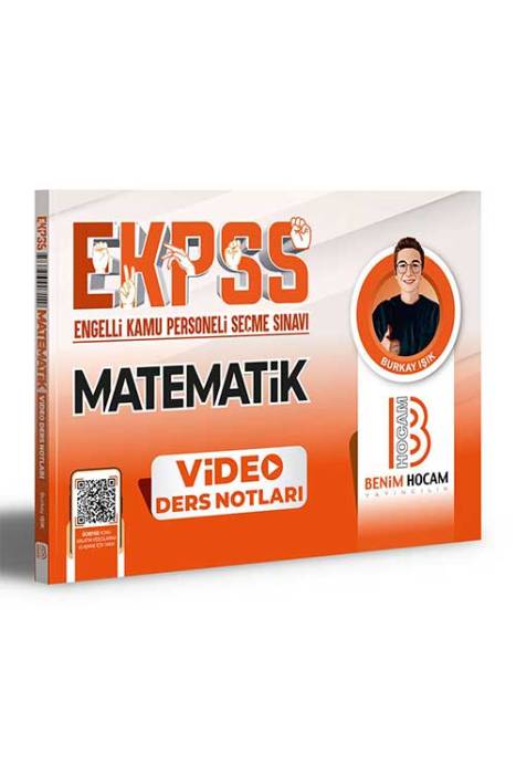 2024 EKPSS Matematik Video Ders Notları Benim Hocam Yayınları