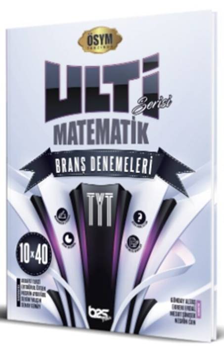  TYT Matematik Ulti Serisi 10x40 Branş Denemeleri Bes Yayınları