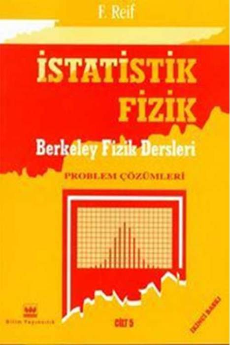 Bilim İstatistik Fizik Berkeley Fizik Dersleri Problem Çözümleri Cilt- 5 Bilim Yayınları