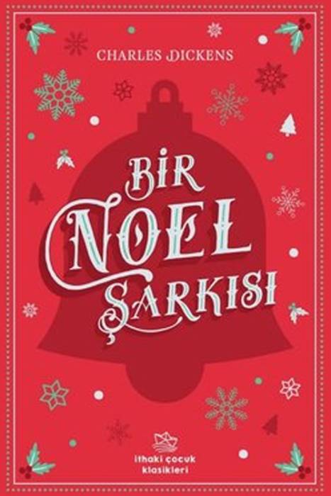 Bir Noel Şarkısı İthaki Çocuk Yayınları