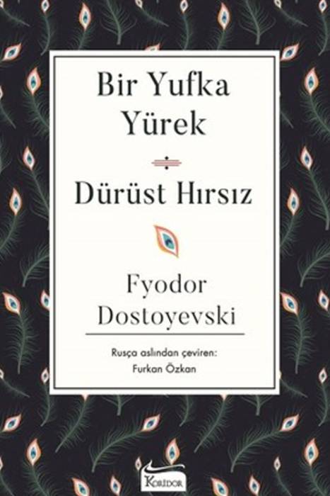 Bir Yufka Yürek Dürüst Hırsız Koridor Yayıncılık