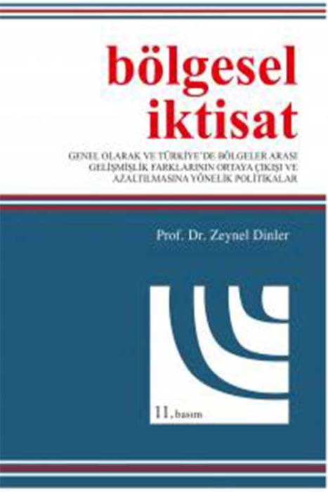 Bölgesel İktisat Zeynel Dinler Ekin Yayınevi