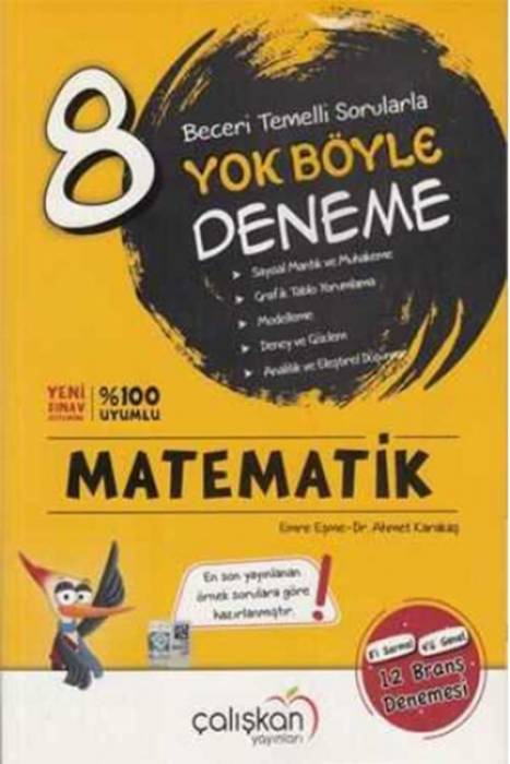 Çalışkan 8. Sınıf Matematik Beceri Temelli Sorularla Yok Böyle Deneme Çalışkan Yayınları