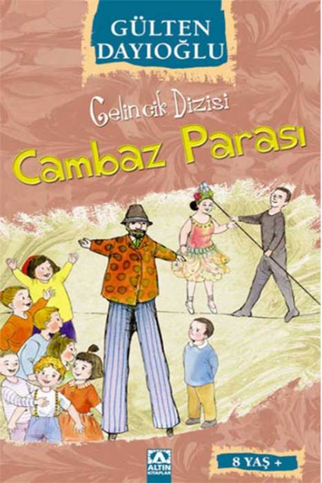 Cambaz Parası - Gelincik Dizisi Altın Kitaplar