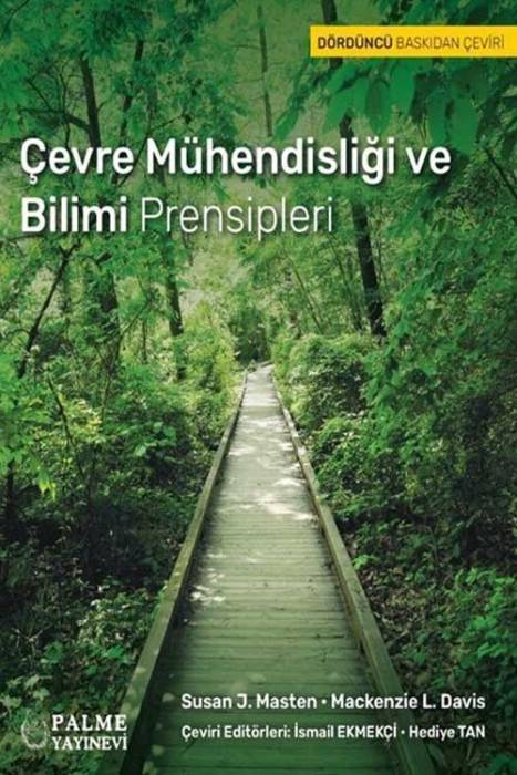 Çevre Mühendisliği ve Bilimi Prensipleri Palme Yayınevi