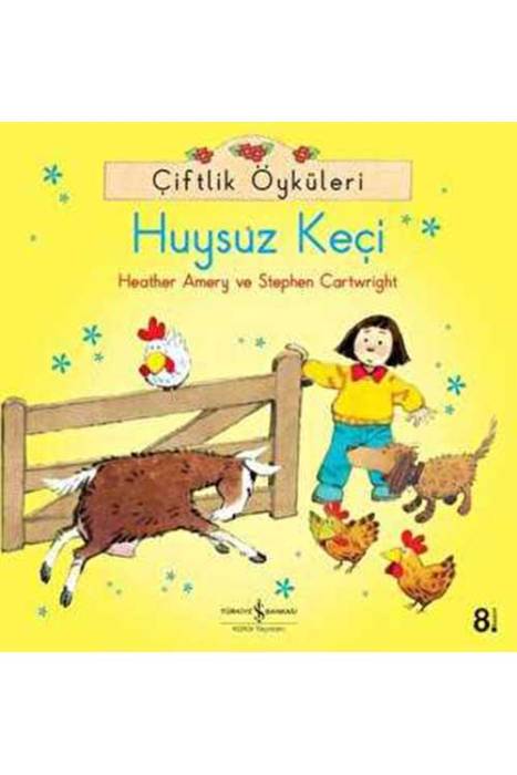 Çiftlik Öyküleri - Huysuz Keçi İş Bankası Kültür Yayınları