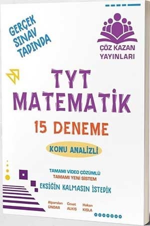 Çöz Kazan TYT Matematik Konu Analizli 15 Deneme Video Çözümlü Çöz Kazan Yayınları