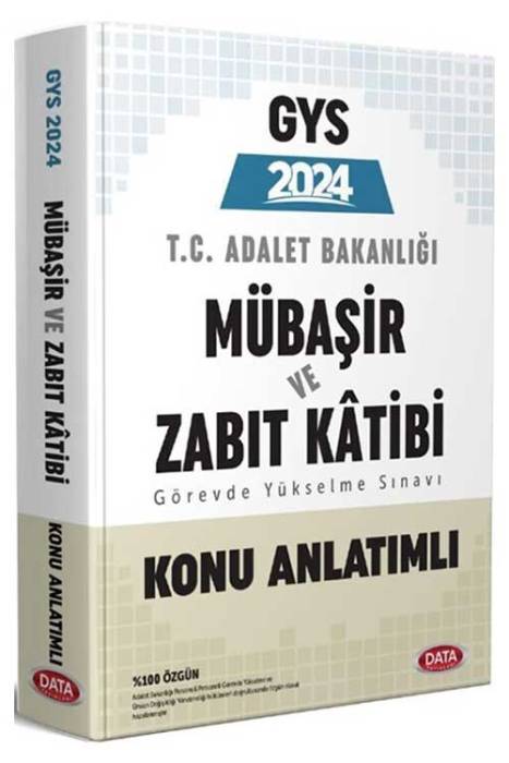 2024 GYS Adalet Bakanlığı Mübaşir Ve Zabıt Katibi Konu Anlatımlı Data Yayınları