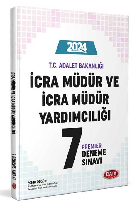 2024 T.C. Adalet Bakanlığı İcra Müdür ve İcra Müdür Yardımcılığı 7 Deneme Sınavı Data Yayınları