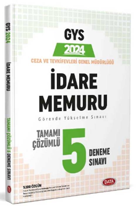 2024 Ceza ve Tevkifevleri İdare Memuru GYS Tamamı Çözümlü 5 Deneme Sınavı Data Yayınları