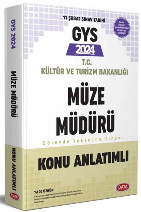 2024 Kültür ve Turizm Bakanlığı Müze Müdürü GYS Konu Anlatımlı Data Yayınları