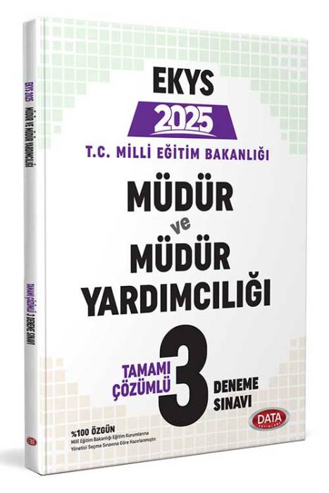 2025 MEB EKYS Müdür ve Müdür Yardımcılığı Tamamı Çözümlü 3 Deneme Sınavı Data Yayınları