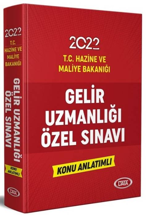 Data 2022 T.C Hazine ve Maliye Bakanlığı Gelir Uzmanlığı Özel Sınavı Konu Anlatımlı Data Yayınları