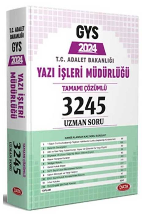 2024 T.C. Adalet Bakanlığı Yazı İşleri Müdürlüğü GYS Tamamı Çözümlü 3245 Uzman Soru Bankası Data Yayınları