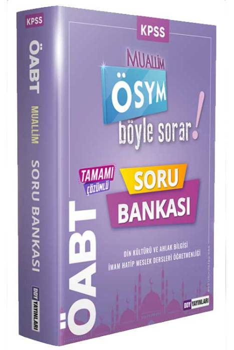 DDY ÖABT Din Kültürü Muallim ÖSYM Böyle Sorar Soru Bankası Çözümlü DDY Yayınları