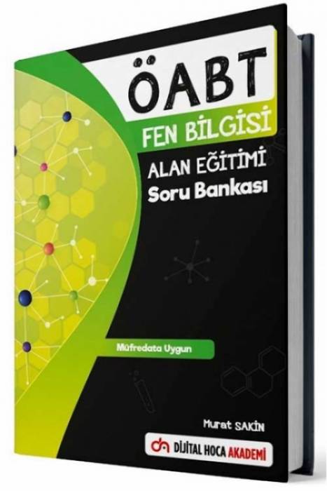 Dijital Hoca 2021 ÖABT Fen Bilimleri Öğretmenliği Alan Eğitimi Soru Bankası - Murat Sakin Dijital Hoca Akademi