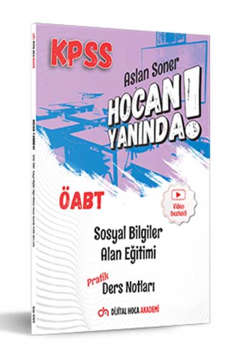 Dijital Hoca 2022 ÖABT Sosyal Bilgiler Öğretmenliği Alan Eğitimi Pratik Ders Notları Dijital Hoca Akademi Yayınları