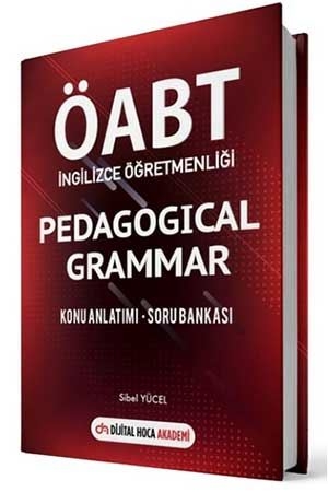 Dijital Hoca Akademi 2021 ÖABT İngilizce Öğretmenliği Pedagocical Grammer Konu Anlatımı Soru Bankası Dijital Hoca Akademi Yayınları