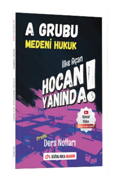 Dijital Hoca KPSS A Grubu Medeni Hukuk Hocan Yanında Pratik Ders Notları