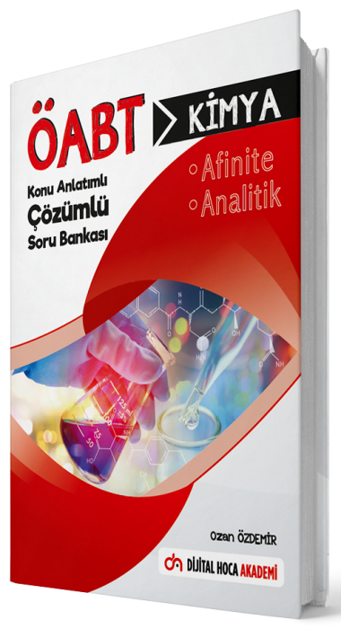 Dijital Hoca ÖABT Kimya Öğretmenliği Anfinite, Analitik Konu Anlatımlı Soru Bankası Çözümlü Dijital Hoca Akademi