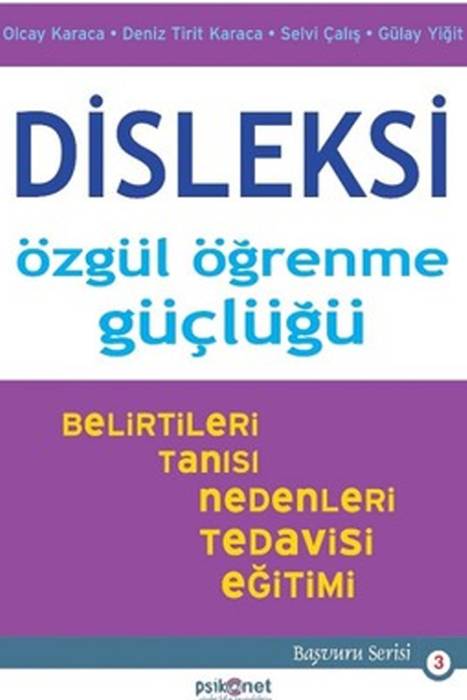 Disleksi Özgül Öğrenme Güçlüğü Psikonet Yayınları