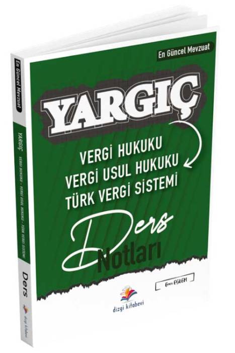 2024 Yargıç Hakimlik ve Hmgs Vergi Hukuku Vergi Usul Sistemi Türk Vergi Sistemi Ders Notları Dizgi Kitap Yayınları